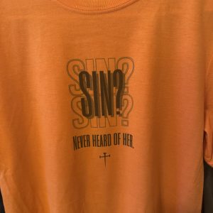 Sin? Never Heard of Her