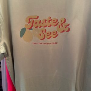 Taste and See