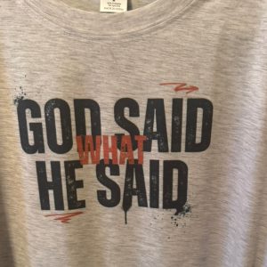 God Said What He Said